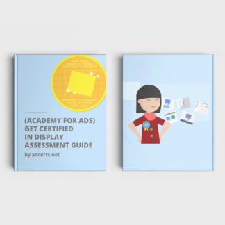 Academy for Ads - Get Certified in Display Assessment Answers by adcerts.net