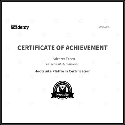 Hootsuite Platform Certificate of Achievement AdCerts Team