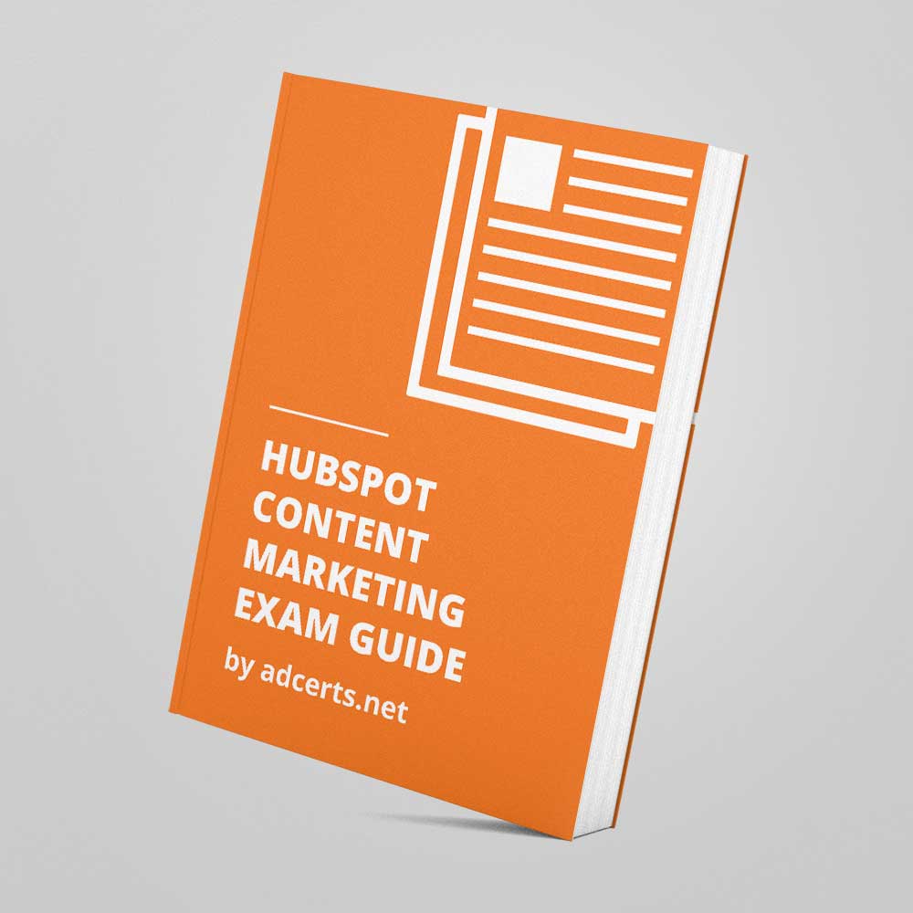 HubSpot Content Marketing Exam Answers by adcerts.net