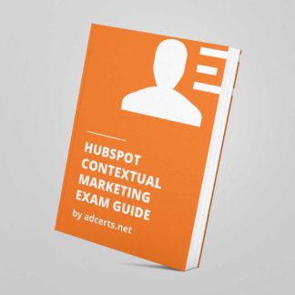 HubSpot Contextual Marketing Exam Answers by adcerts.net