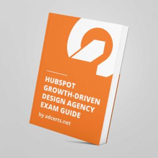 HubSpot Growth-Driven Design Agency Exam Answers by adcerts.net